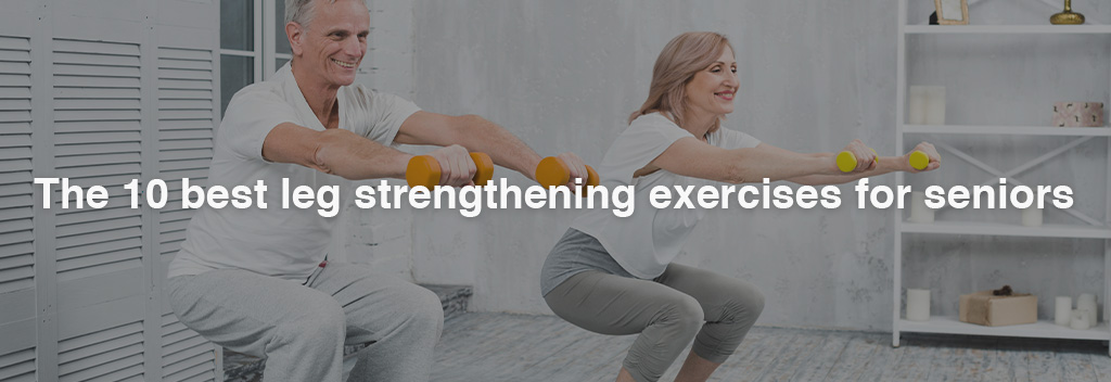 Leg Strengthening Exercises For Seniors