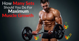 How Many Sets Does It Take to Build Muscle
