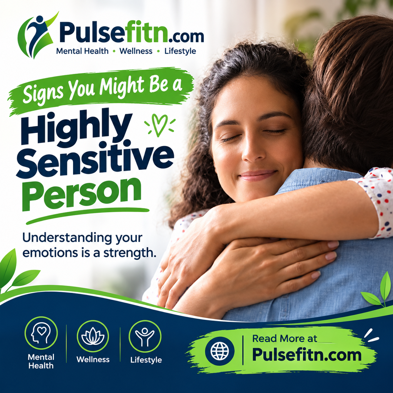 Signs You Might Be a Highly Sensitive Person